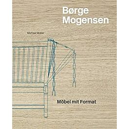 Architectura & Natura - Børge Mogensen - Möbel mit Format
