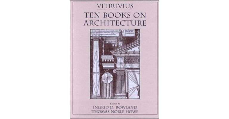 Vitruvius - Ten Books on Architecture