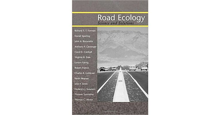 Road Ecology - Science and Solutions