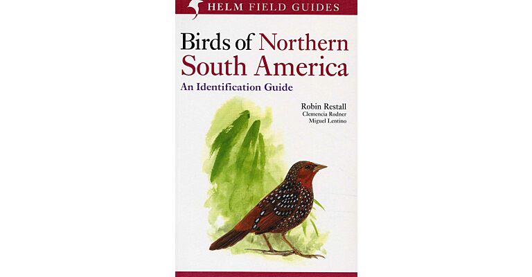 Helm Field Guides - Birds of Northern South America - Volume 2: Plates & Maps