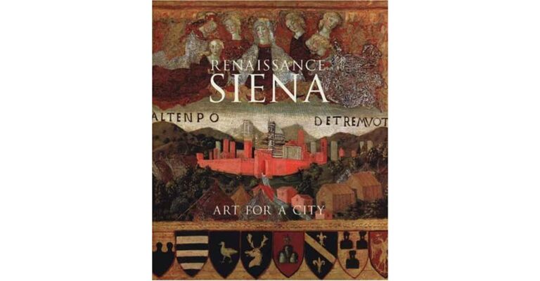 Renaissance Siena - Art for a City