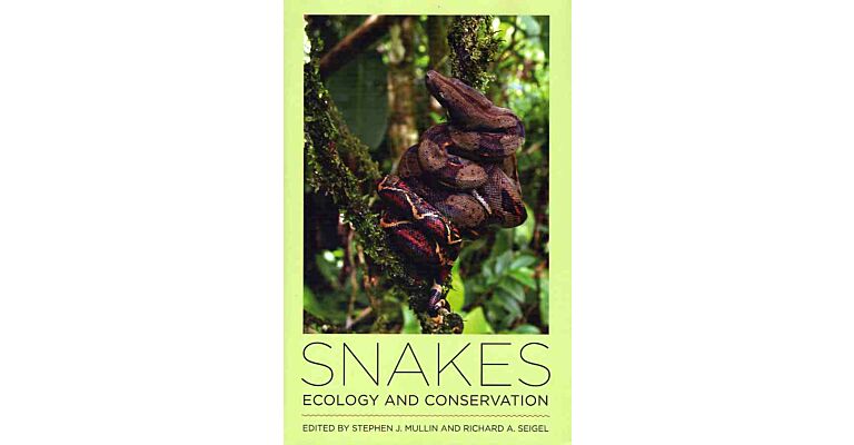 Snakes - Ecology and Conservation