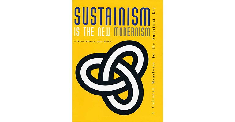 Sustainism is the New Modernism