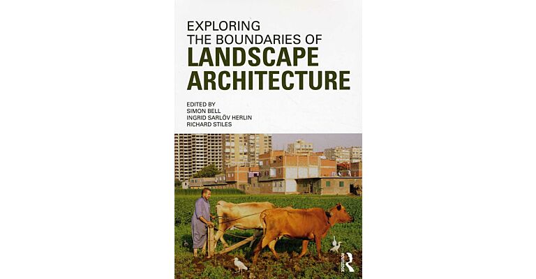 Architectura & Natura - Exploring the Boundaries of Landscape Architecture