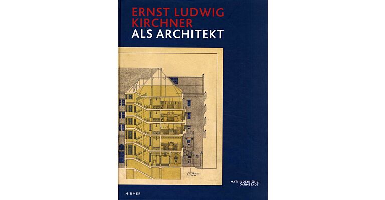 Ernst Ludwig Kirchner als Architect