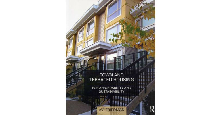 Town and Terraced Housing - For Affordability and Sustainability