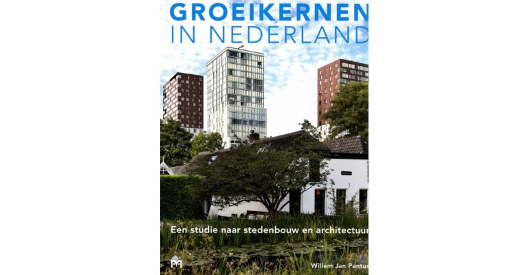 Groeikernen in Nederland