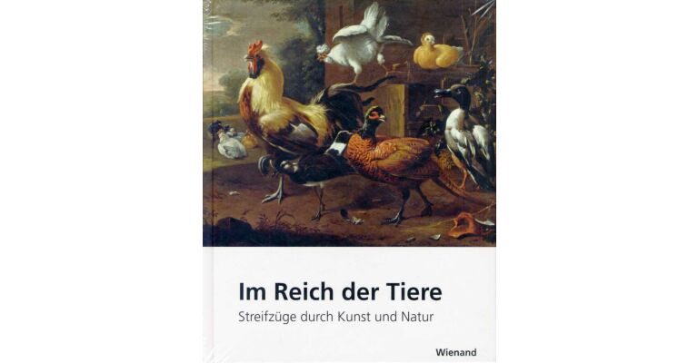 Im Reich der Tiere - Streifzüge durch Kunst und Natur