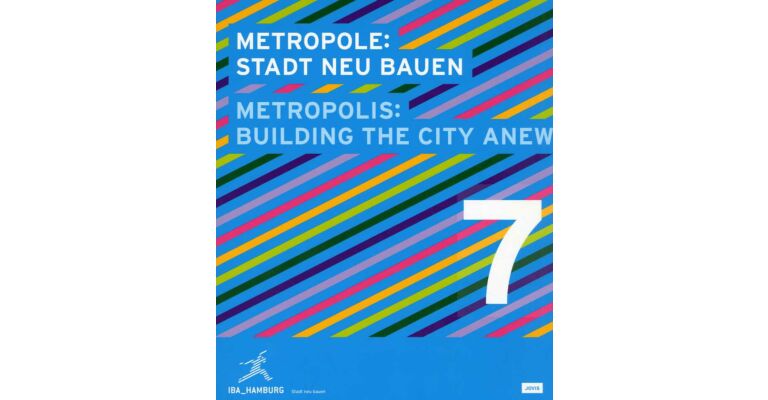 Metropole: Stadt neu Bauen / Metropolis: Building the City Anew 7