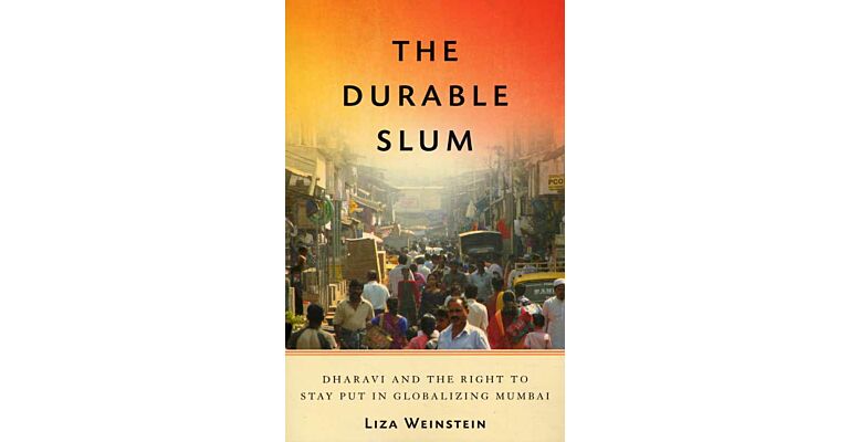 The Durable Slum