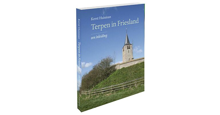 Terpen in Friesland - Een Inleiding