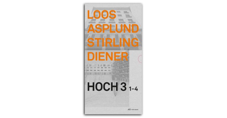 Loos Asplund Stirling Diener. Hoch 3 1–4