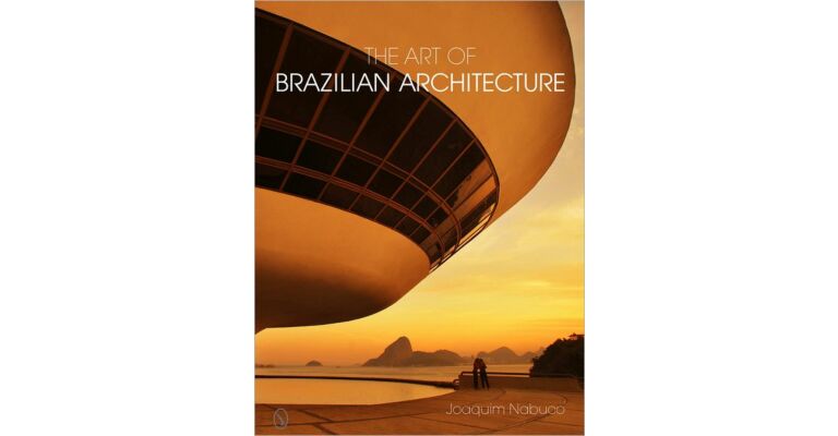 The Art of Brazilian Architecture