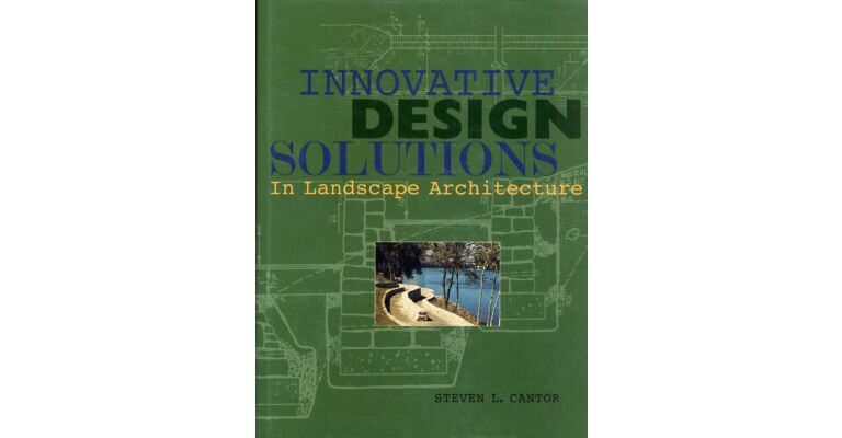 Innovative Design Solutions in Landscape Architecture