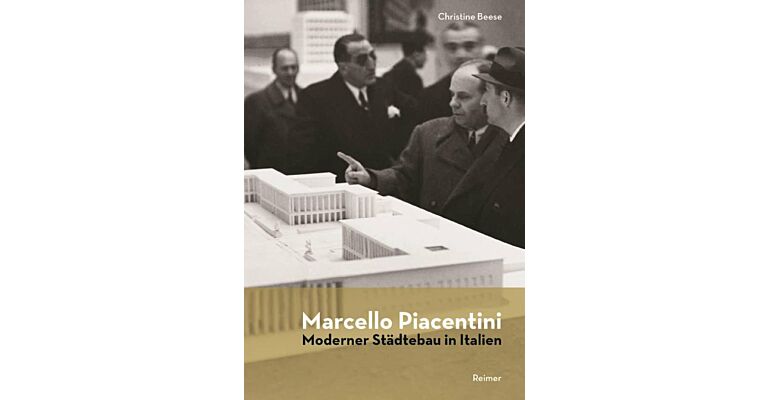 Marcello Piacentini - Moderner Städtebau in Italien