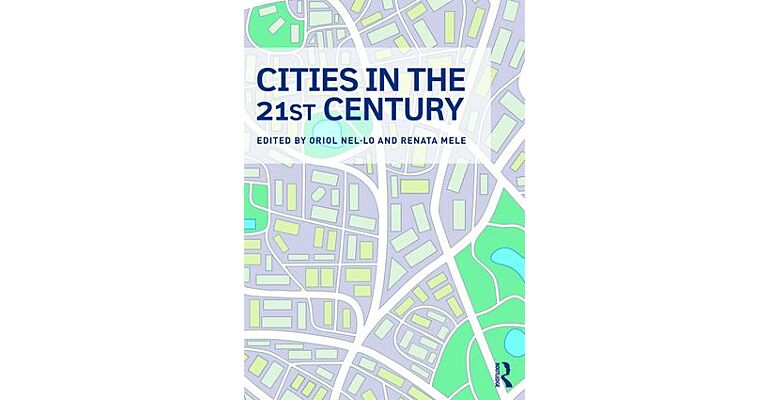 Cities in the 21st Century