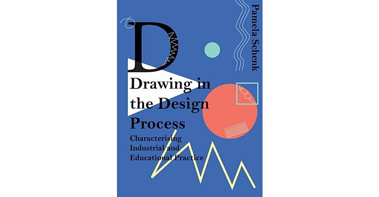 Drawing in the Design Process