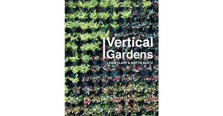 Vertical Gardens