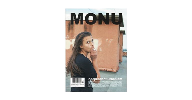 MONU #25: Independent Urbanism