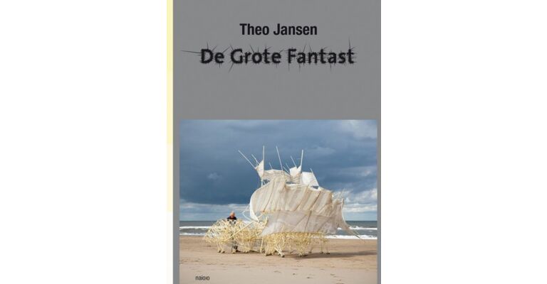 Theo Janssen - De Grote Fantast (Uitgebreide & Herziene editie)