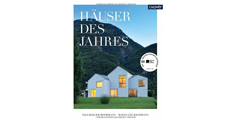 Häuser des Jahres. Die 50 besten Einfamilienhäuser 2016