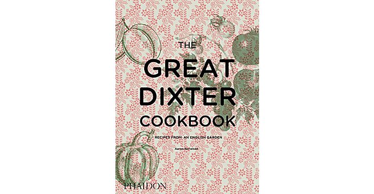 The Great Dixter Cookbook - Recipes from an English Garden