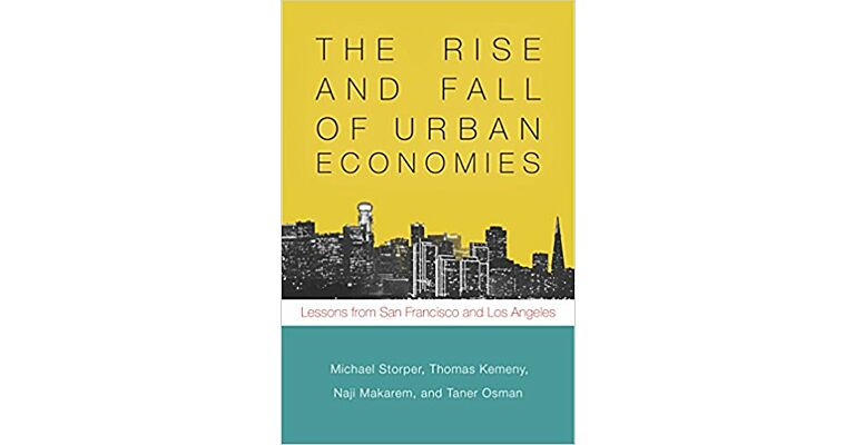 The Rise and Fall of Urban Economies - Lessons from San Francisco and Los Angeles (HBK)