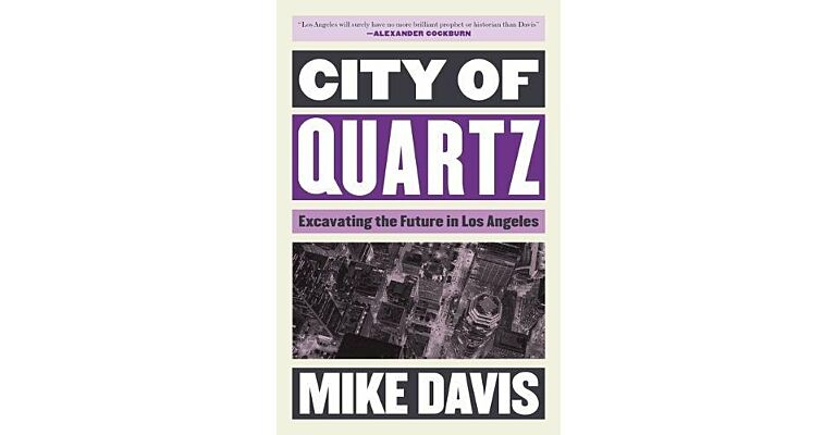 City of Quartz - Excavating the Future in Los Angeles (paperback)