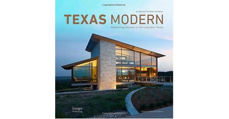 Texas Modern: Redefining Houses in the Lone Star State