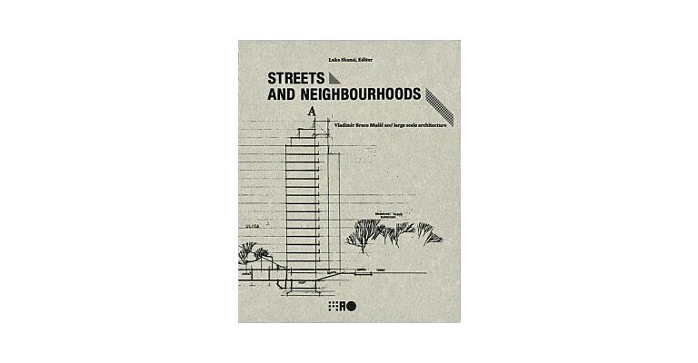 Streets And Neighbourhoods