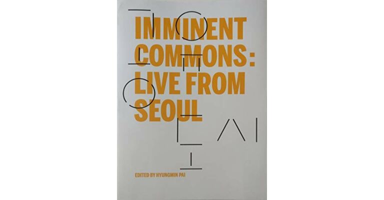 Imminent Commons - Live from Seoul