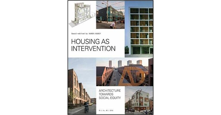 Housing as Intervention: Architecture towards social equity