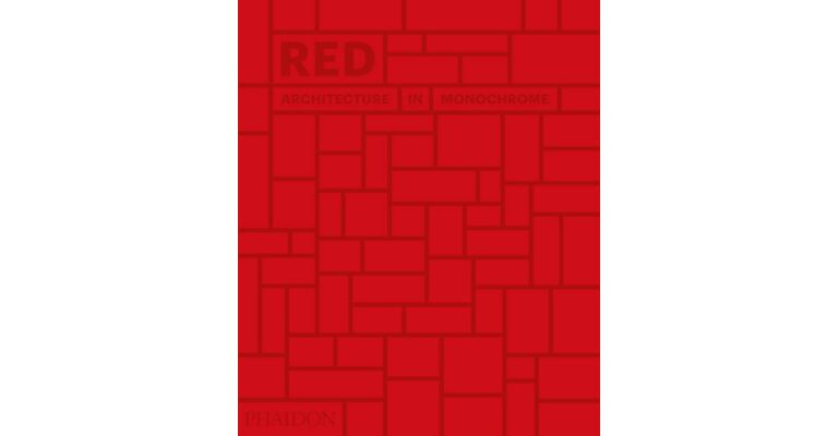 Red : Architecture in Monochrome