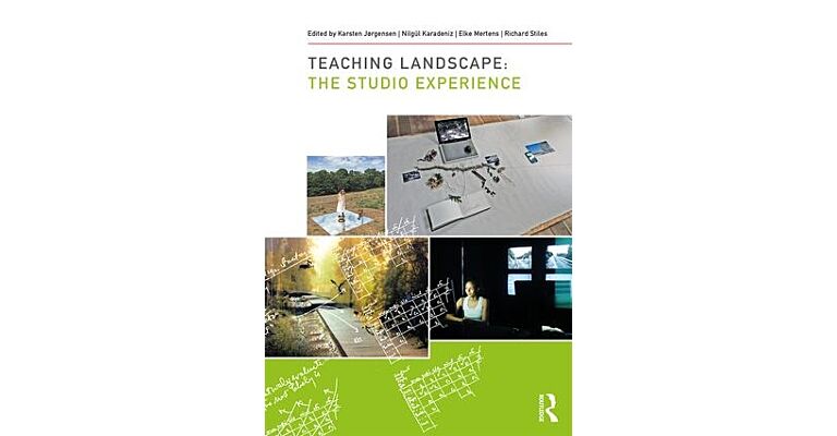 Teaching Landscape - The Studio Experience