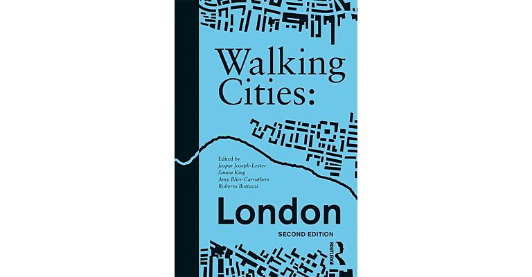 Walking Cities: London (Second edition)