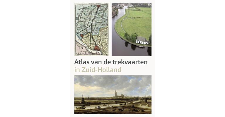 Atlas van de trekvaarten in Zuid-Holland