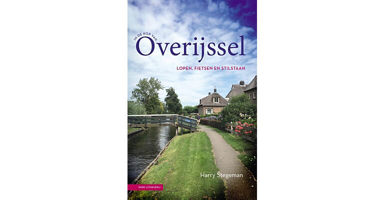 In de kop van Overijssel - Lopen, fietsen en stilstaan