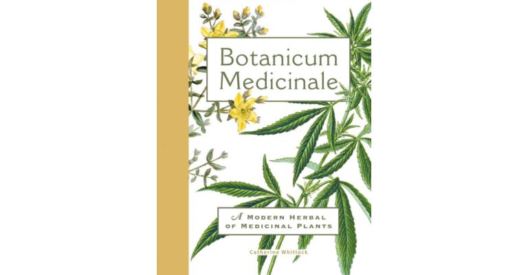 Botanicum Medicinale - A Modern Herbal of Medicinal Plants