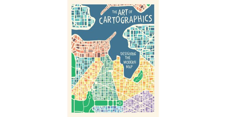 The Art of Cartographics - Designing the Modern Map