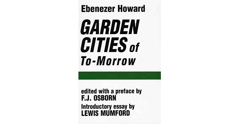 Garden Cities of To-Morrow