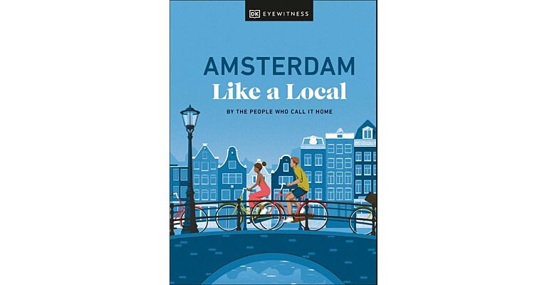 Amsterdam Like a Local