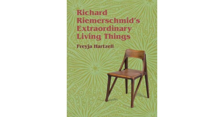 Richard Riemerschmid's Extraordinary Living Things