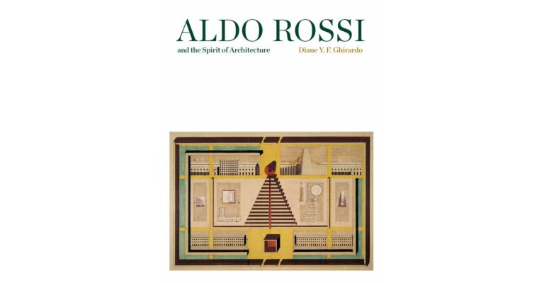 Aldo Rossi and the Spirit of Architecture (paperback, 2024)