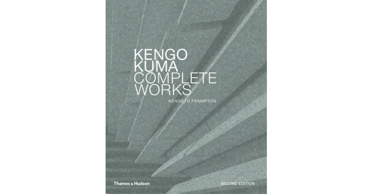 Kengo Kuma - Complete Works (Second edition)