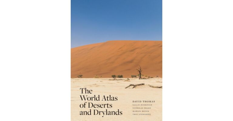 The World Atlas of Deserts and Drylands