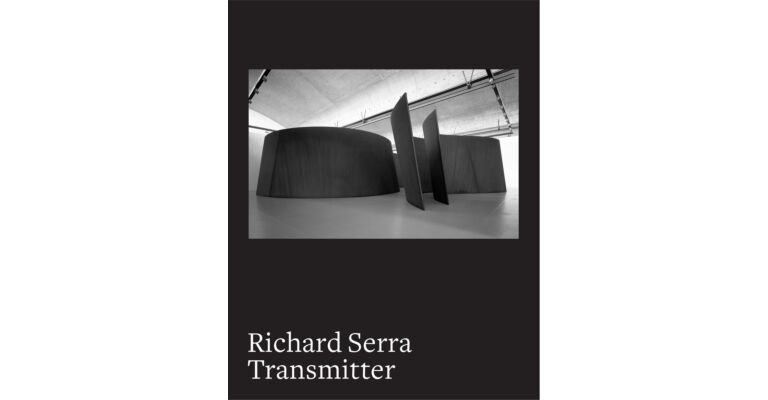 Richard Serra - Transmitter