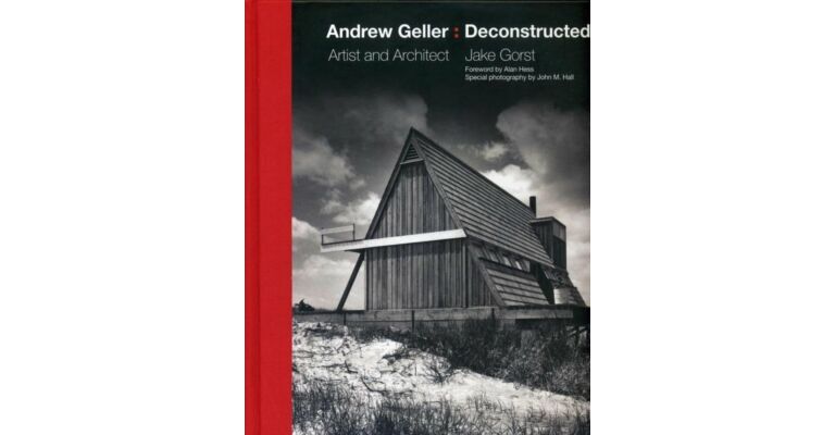 Andrew Geller: Deconstructed - Artist and Architect