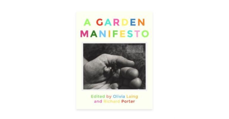 A Garden Manifesto