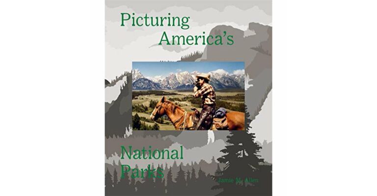 Picturing America's National Parks