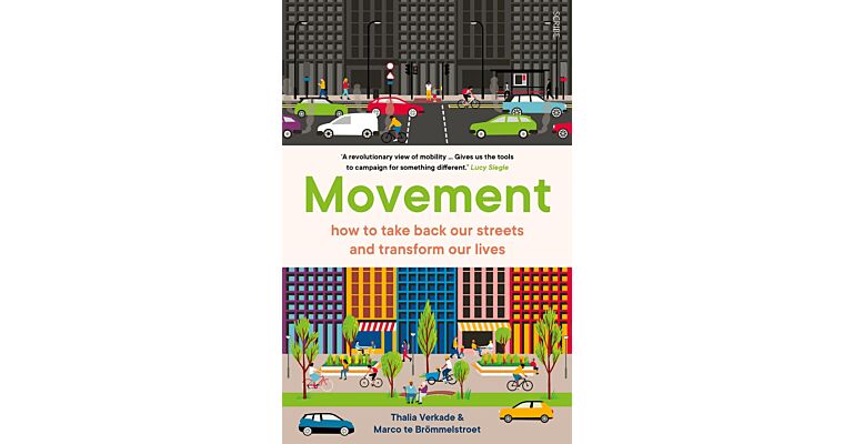 Movement - How to take back our streets and transform our lives